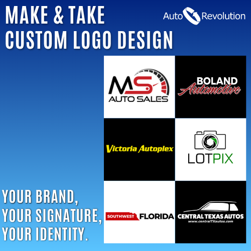 Make & Take Custom Logos for Car Dealerships.