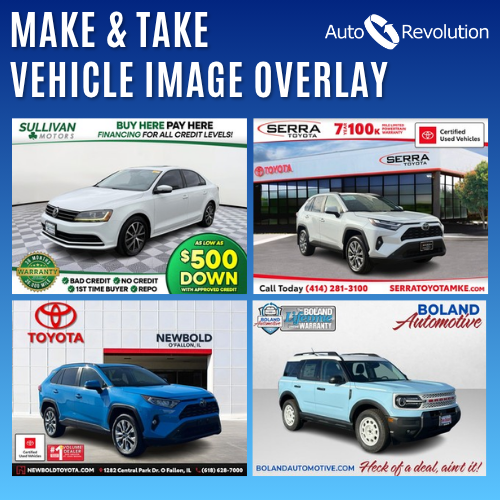 Custom Make & Take Image Overlays for Car Dealerships.